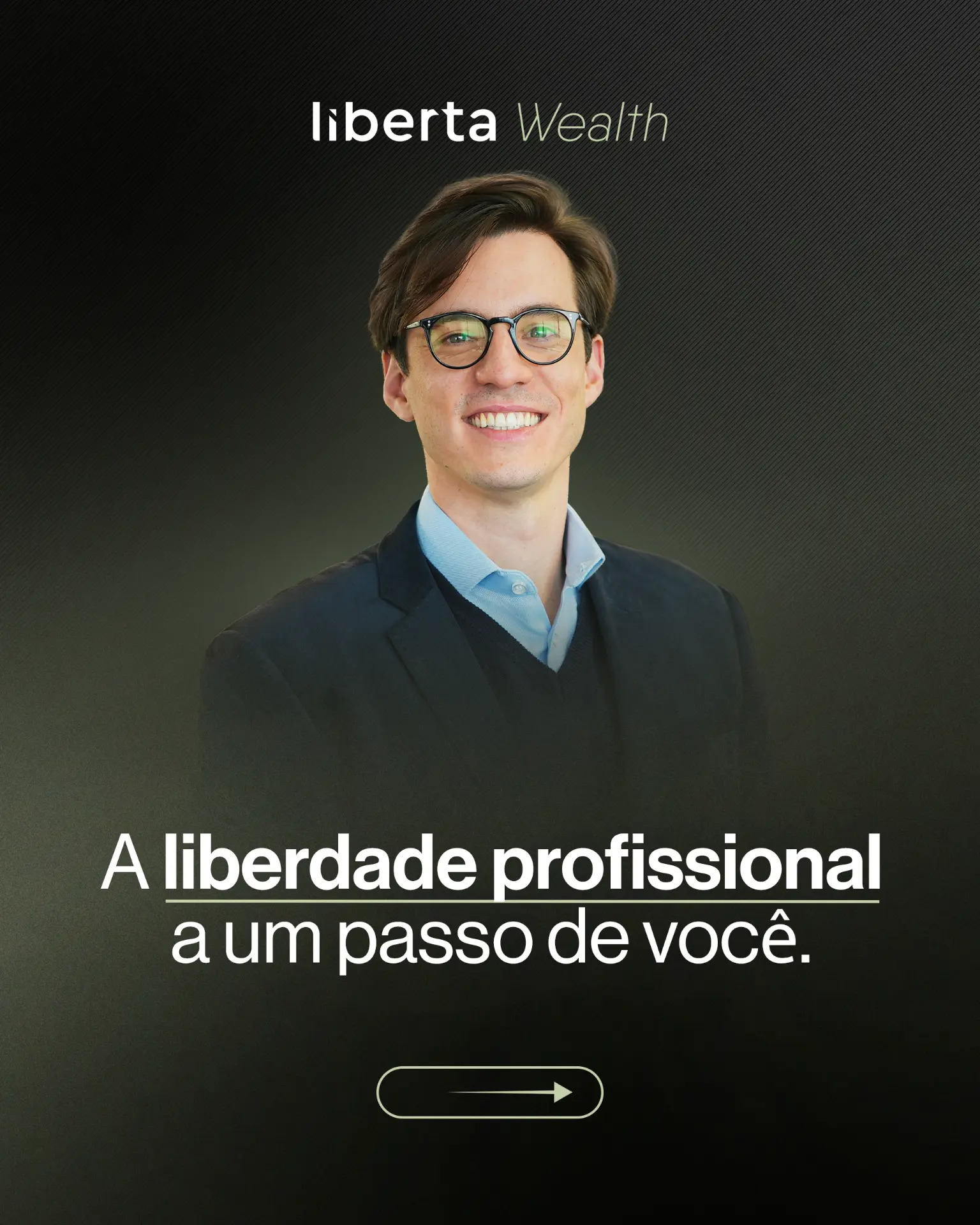 Projeto de Endomarketing Liberta Wealth — peça 4